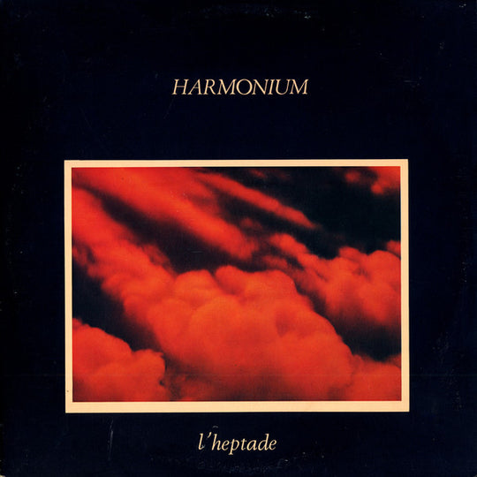 Harmonium – L'heptade