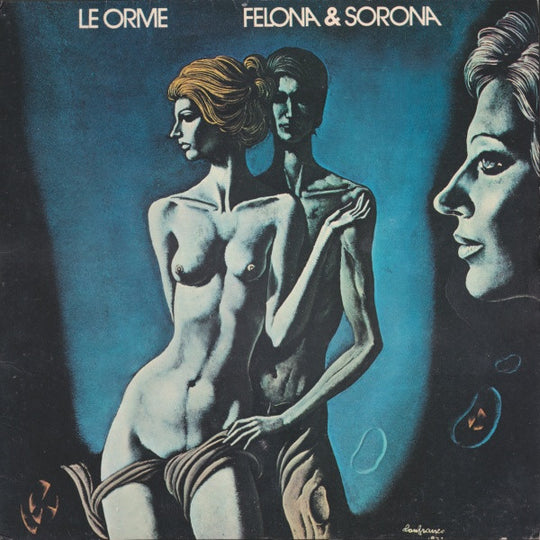 Le Orme – Felona & Sorona