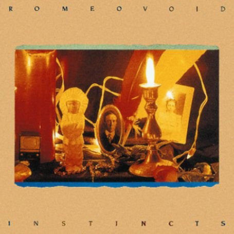 Romeo Void – Instincts