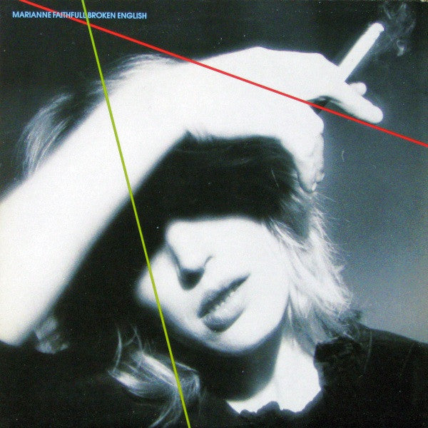 Marianne Faithfull – Broken English
