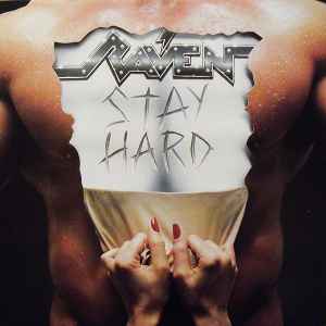 Raven (6) – Stay Hard