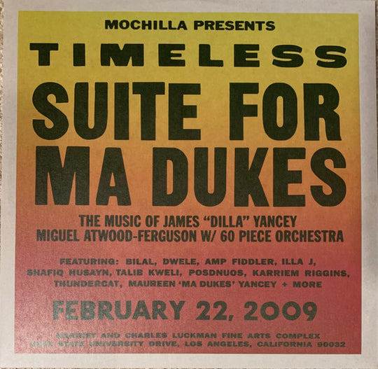 Miguel Atwood-Ferguson – Mochilla Presents Timeless: Suite For Ma Dukes - The Music Of James "J Dilla" Yancey