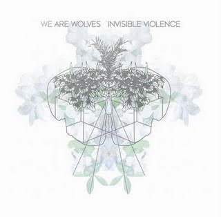 We Are Wolves – Invisible Violence