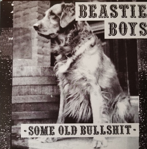 Beastie Boys – Some Old Bullshit
