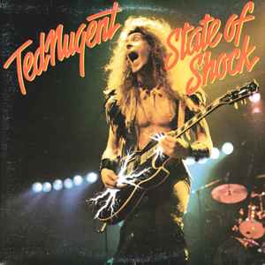 Ted Nugent – State Of Shock
