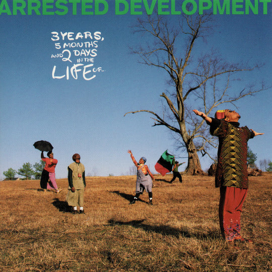 Arrested Development – 3 Years, 5 Months & 2 Days In The Life Of...