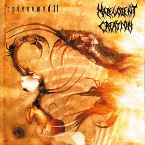 Malevolent Creation – Envenomed II