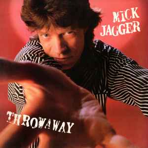 Mick Jagger – Throwaway