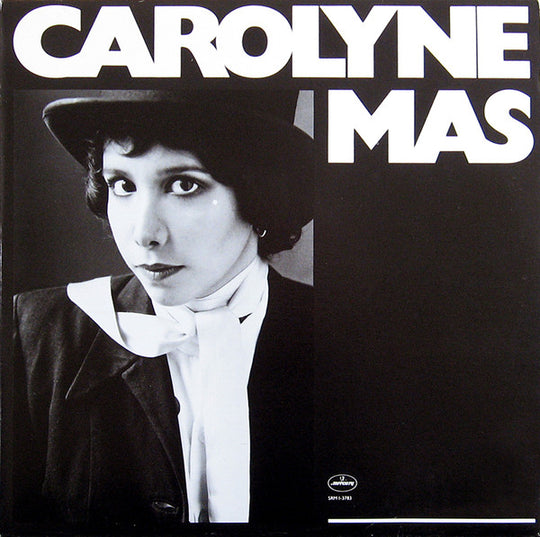 Carolyne Mas – Carolyne Mas