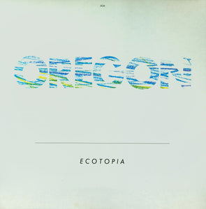 Oregon – Ecotopia