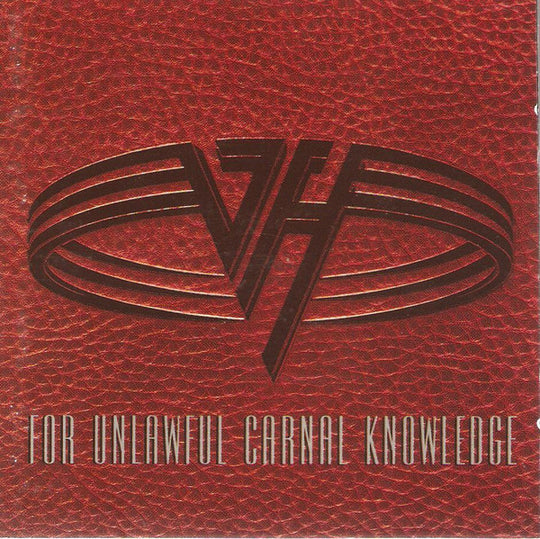Van Halen – For Unlawful Carnal Knowledge