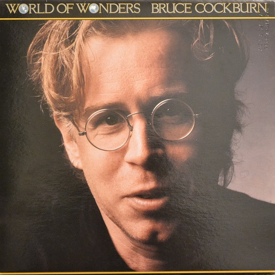 Bruce Cockburn – World Of Wonders