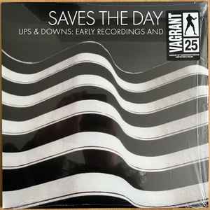Saves The Day – Ups & Downs: Early Recordings And B-Sides