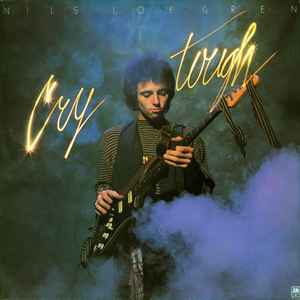 Nils Lofgren – Cry Tough