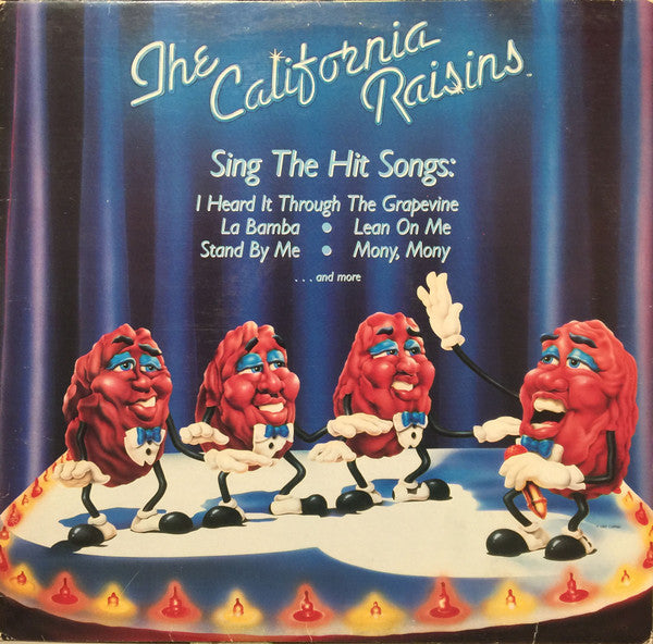 The California Raisins – The California Raisins
