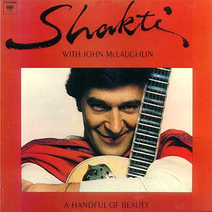 Shakti (2) – A Handful Of Beauty