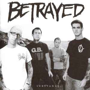 Betrayed – Substance