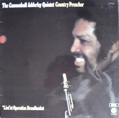 The Cannonball Adderley Quintet – Country Preacher