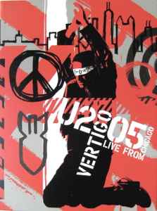 U2 – Vertigo 2005 // U2 Live From Chicago