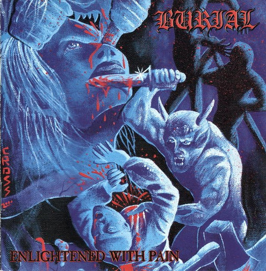 Burial (5) – Enlightened With Pain