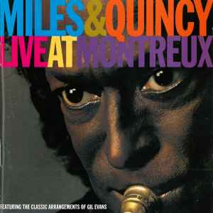 Miles Davis & Quincy Jones – Live At Montreux