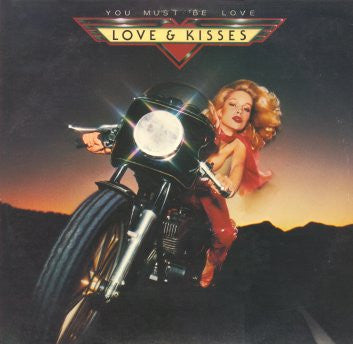 Love & Kisses – You Must Be Love