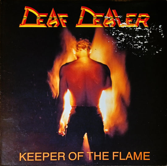 Deaf Dealer – Keeper Of The Flame