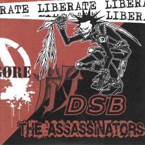 The Assassinators / DSB – Liberate