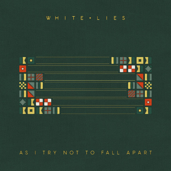 White Lies (2) – As I Try Not To Fall Apart