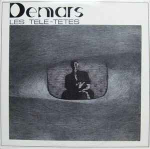 Demars – Les Tele-Tetes