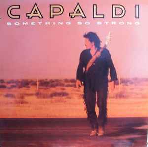 Jim Capaldi – Something So Strong