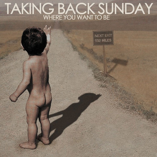 Taking Back Sunday – Where You Want To Be