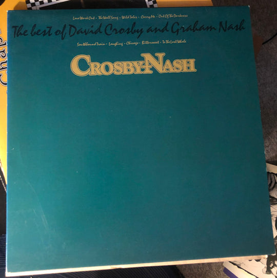 Crosby-Nash – The Best Of David Crosby And Graham Nash