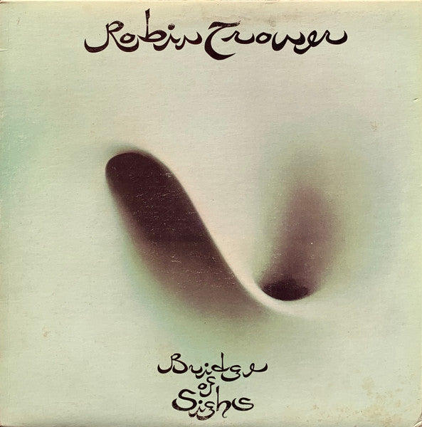 Robin Trower – Bridge Of Sighs