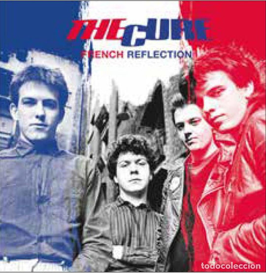 The Cure – French Reflection