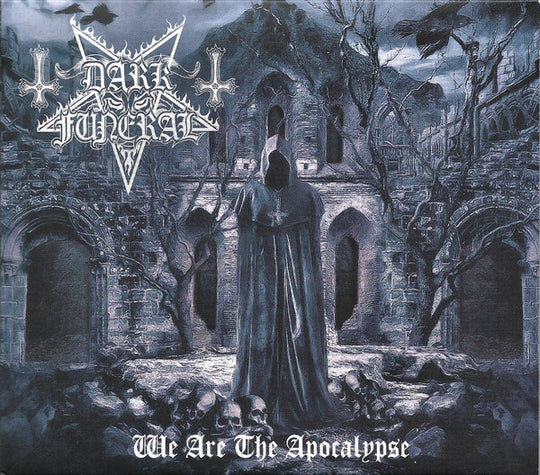 Dark Funeral – We Are The Apocalypse