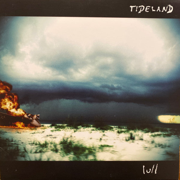 Tideland – Lull