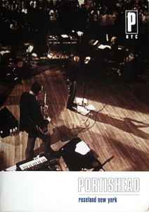 Portishead – Roseland New York