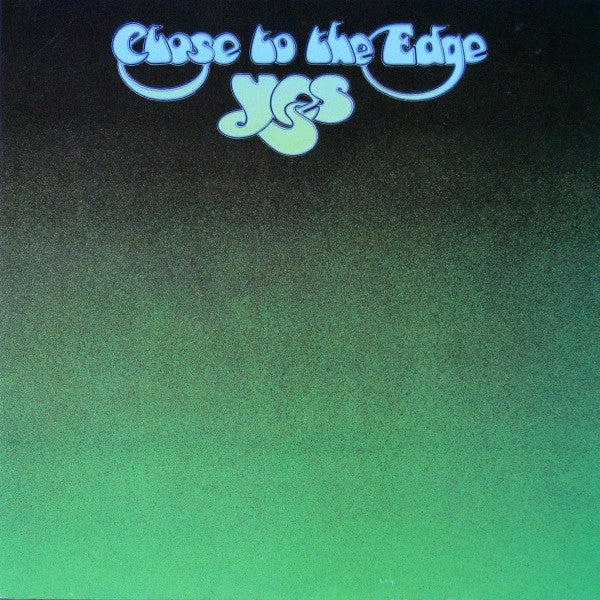 Yes – Close To The Edge