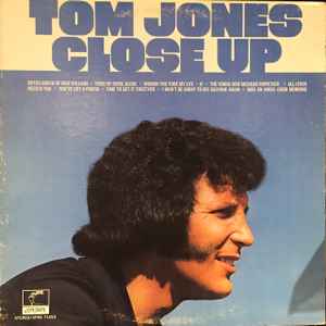 Tom Jones – Close Up