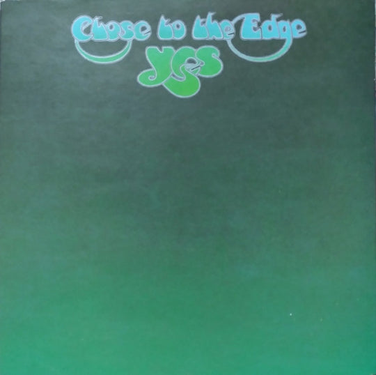 Yes – Close To The Edge