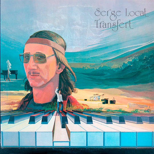 Serge Locat – Transfert