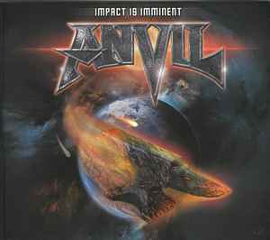 Anvil – Impact Is Imminent