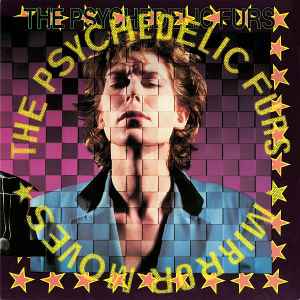 The Psychedelic Furs – Mirror Moves
