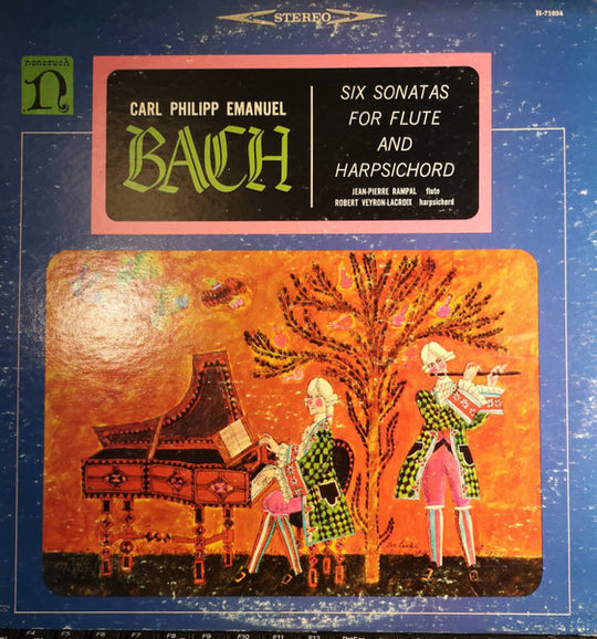 Carl Philipp Emanuel Bach, Jean-Pierre Rampal, Robert Veyron-Lacroix – Six Sonatas For Flute And Harpsichord