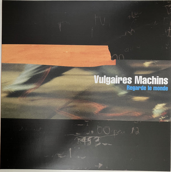 Vulgaires Machins – Regarde Le Monde