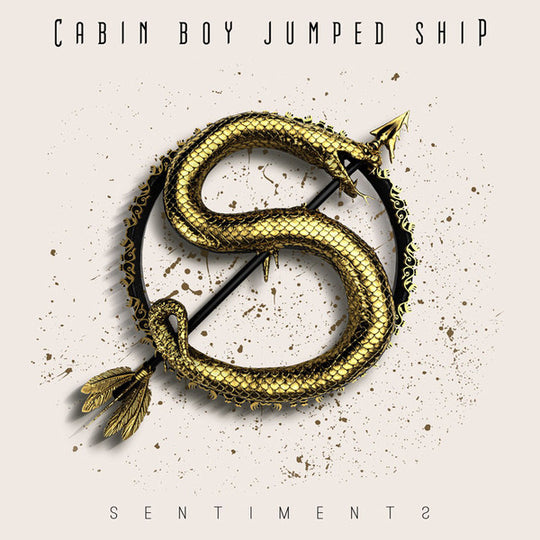Cabin Boy Jumped Ship – Sentiments
