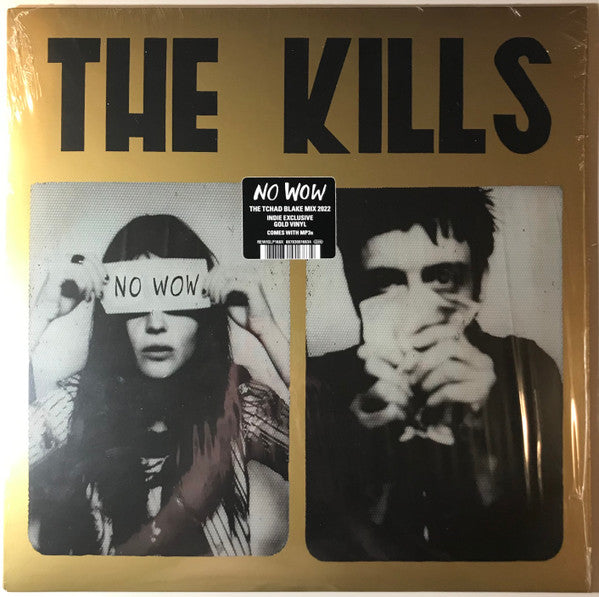 The Kills – No Wow - The Tchad Blake Mix 2022