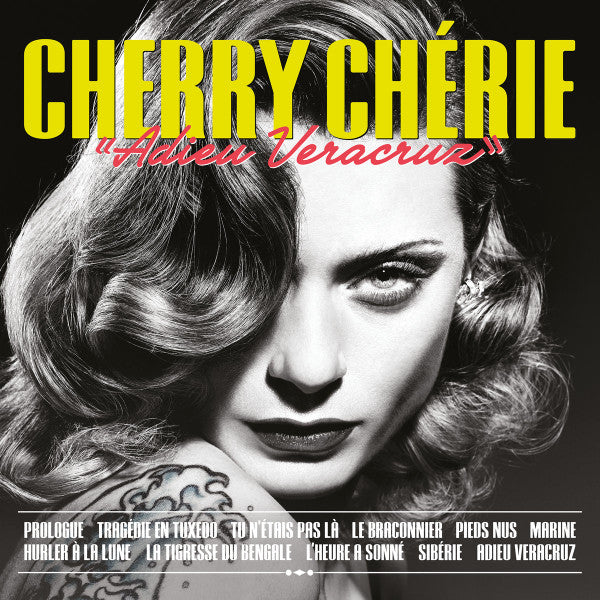 Cherry Chérie – Adieu Veracruz