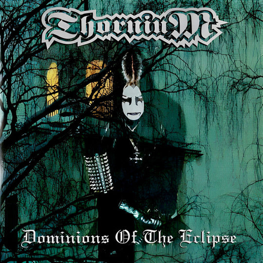 Thornium – Dominions Of The Eclipse